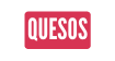 QUESOS